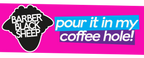 Pour it in my coffee hole! | OG Black Mug